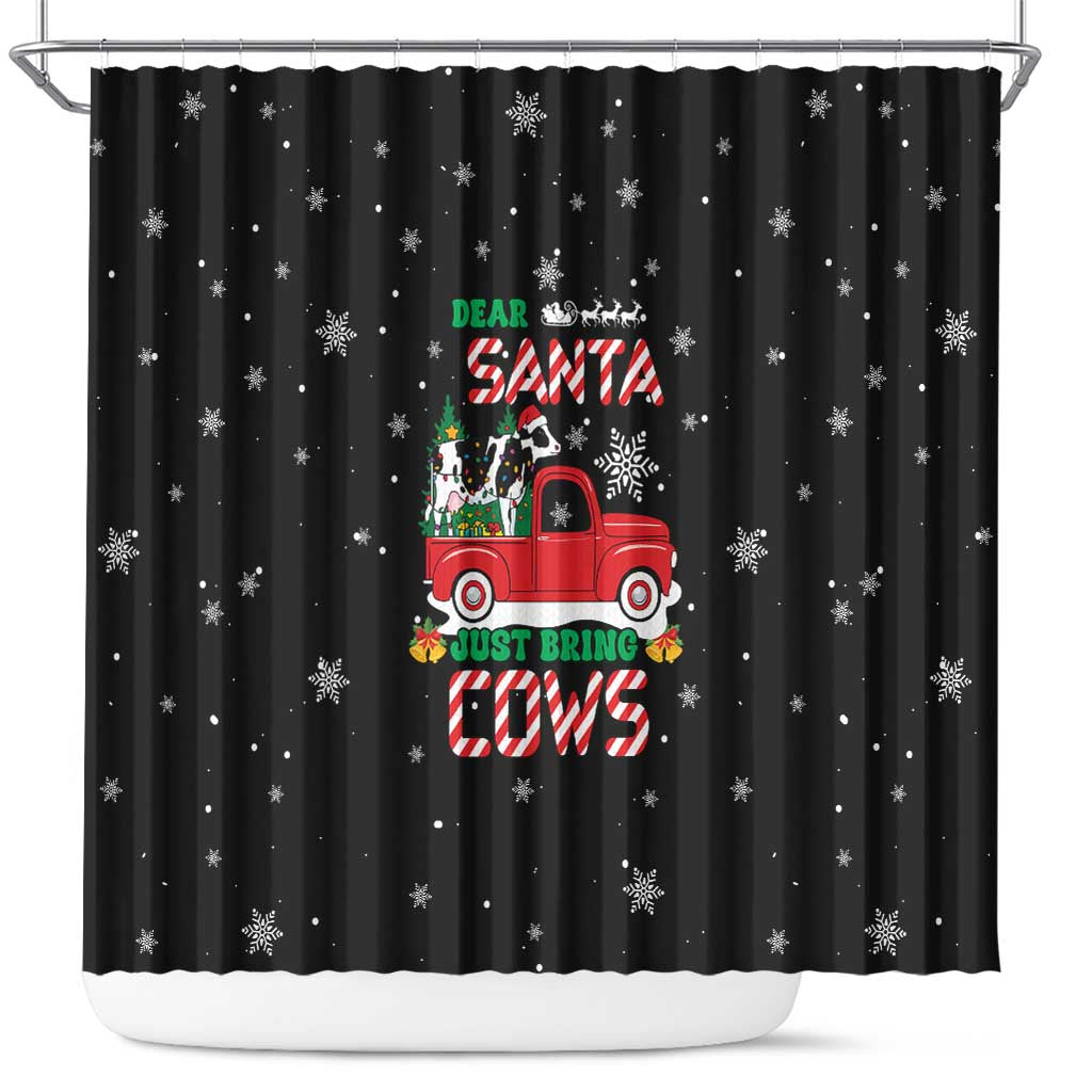 Funny Christmas Cows in Red Truck Shower Curtain Dear Santa Just Bring Cows Quote on Snowflake - Wonder Print Shop