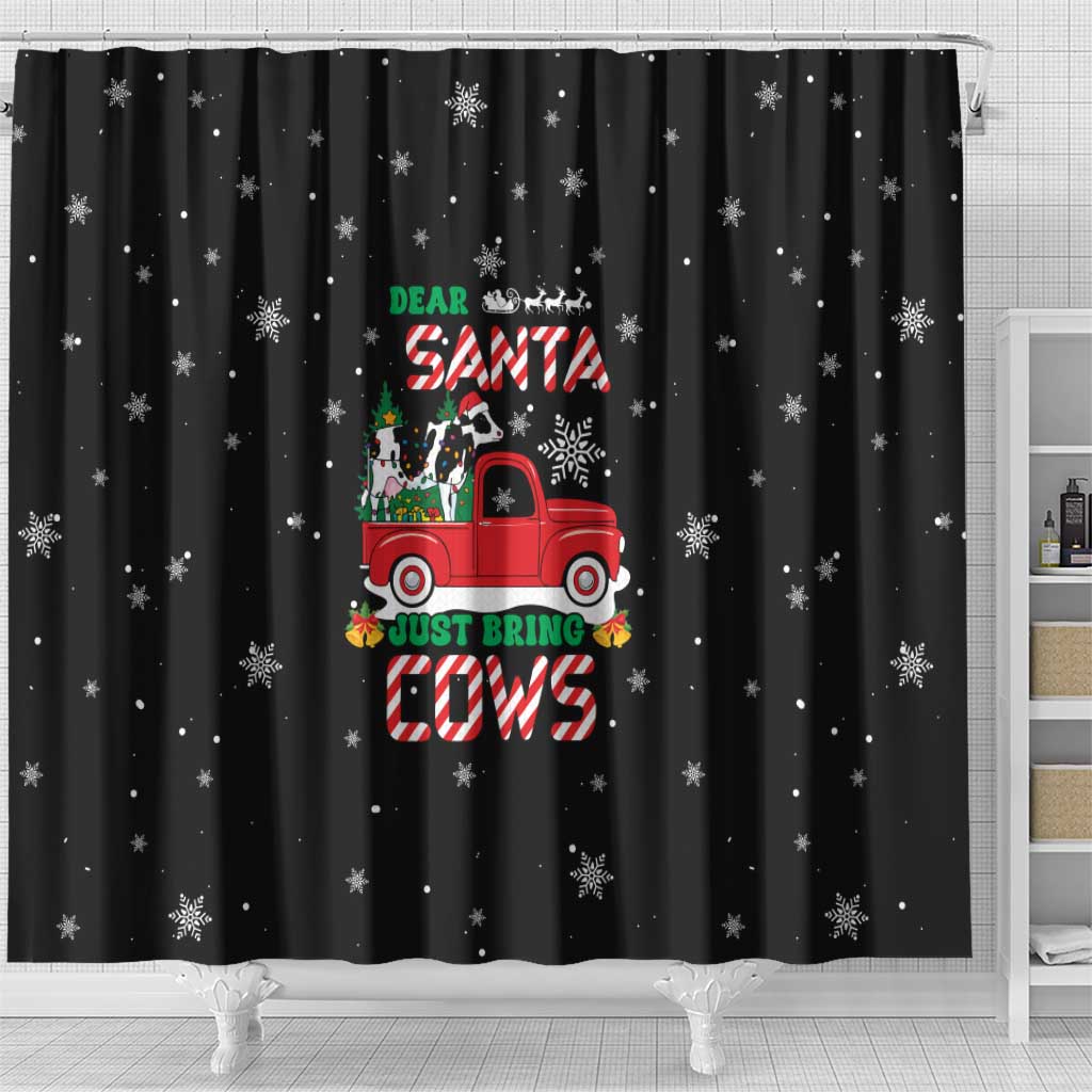 Funny Christmas Cows in Red Truck Shower Curtain Dear Santa Just Bring Cows Quote on Snowflake - Wonder Print Shop