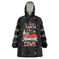 Funny Christmas Cows in Red Truck Wearable Blanket Hoodie Dear Santa Just Bring Cows Quote on Snowflake - Wonder Print Shop