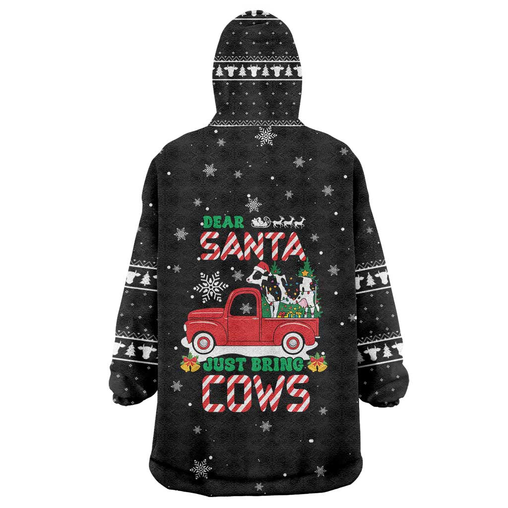 Funny Christmas Cows in Red Truck Wearable Blanket Hoodie Dear Santa Just Bring Cows Quote on Snowflake - Wonder Print Shop