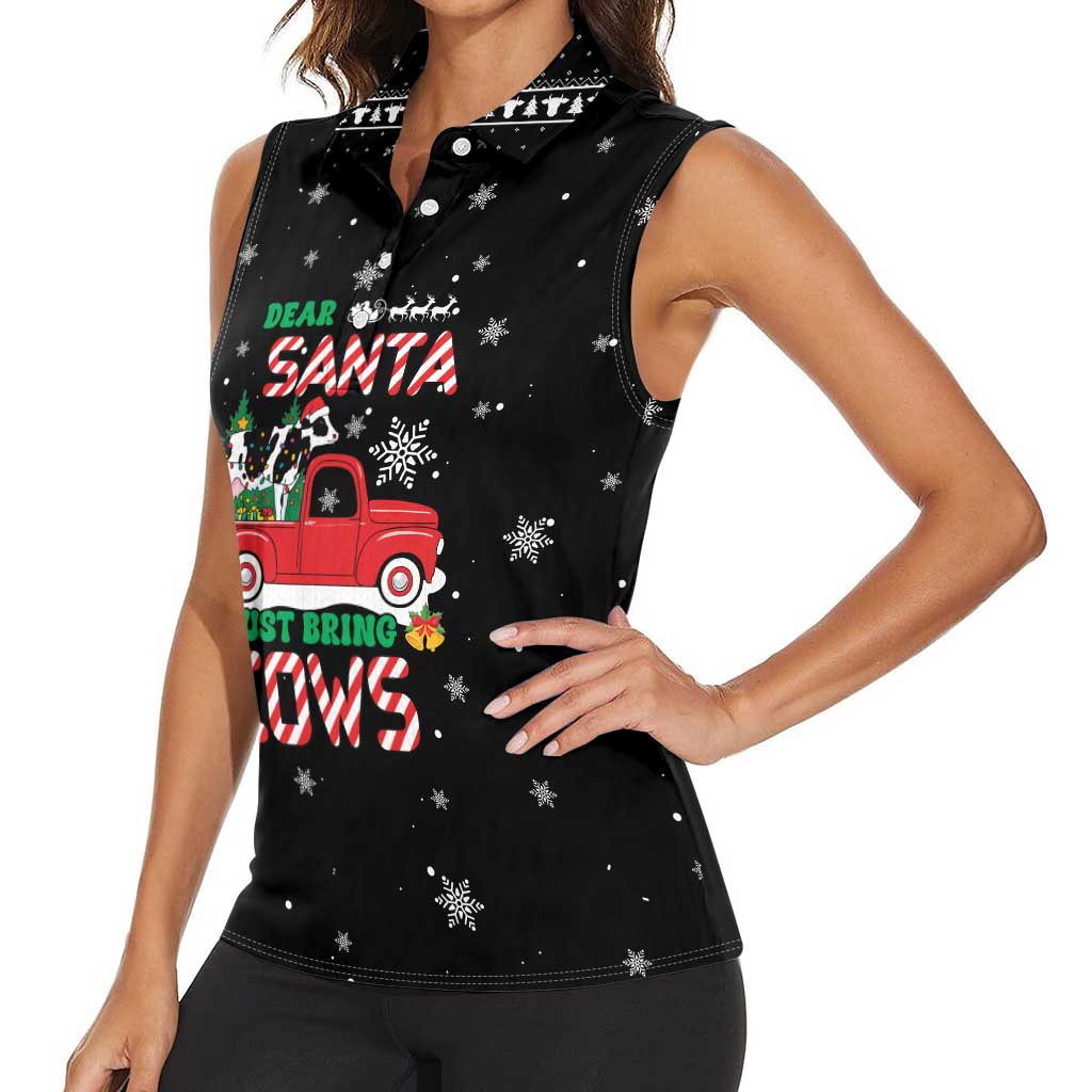Funny Christmas Cows in Red Truck Women Sleeveless Polo Shirt Dear Santa Just Bring Cows Quote on Snowflake - Wonder Print Shop