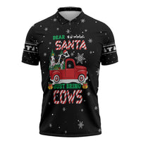 Funny Christmas Cows in Red Truck Zipper Polo Shirt Dear Santa Just Bring Cows Quote on Snowflake - Wonder Print Shop