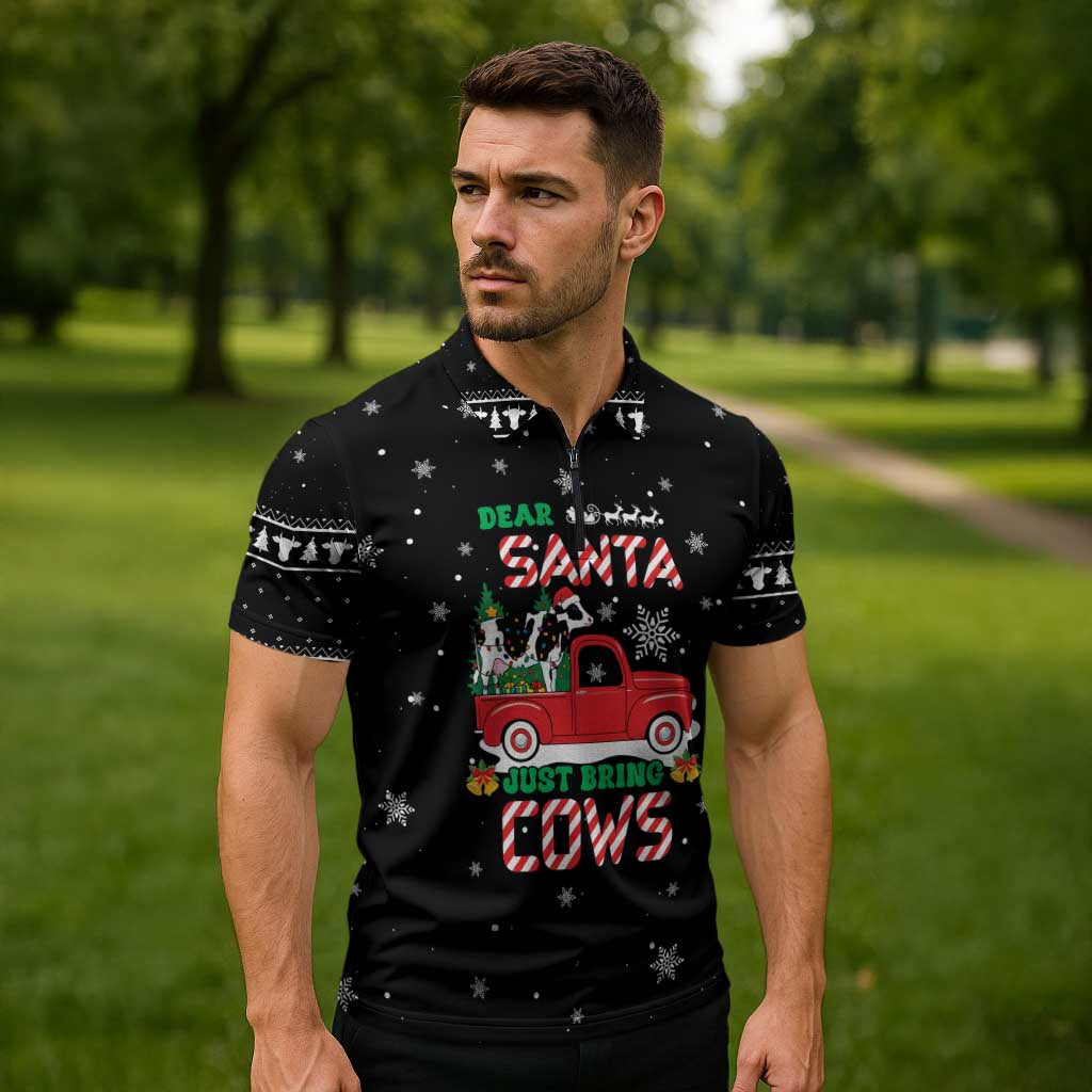 Funny Christmas Cows in Red Truck Zipper Polo Shirt Dear Santa Just Bring Cows Quote on Snowflake - Wonder Print Shop