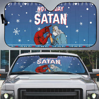 Jesus Not To Day Satan Christmas Auto Sun Shade Funny Xmas Holiday Patterns - Wonder Print Shop