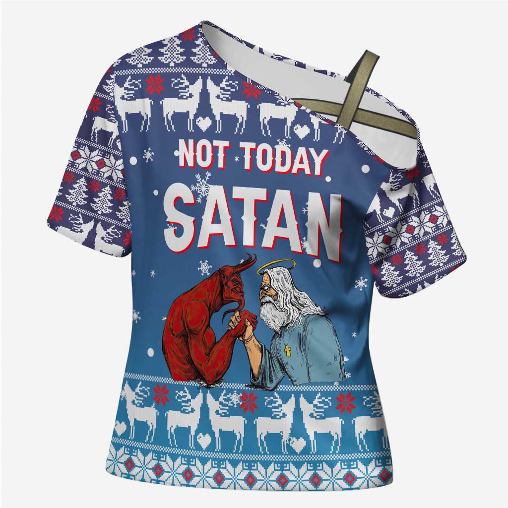 Jesus Not To Day Satan Christmas Cross Shoulder Shirt Funny Xmas Holiday Patterns - Wonder Print Shop