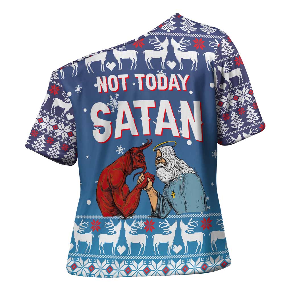 Jesus Not To Day Satan Christmas Cross Shoulder Shirt Funny Xmas Holiday Patterns - Wonder Print Shop