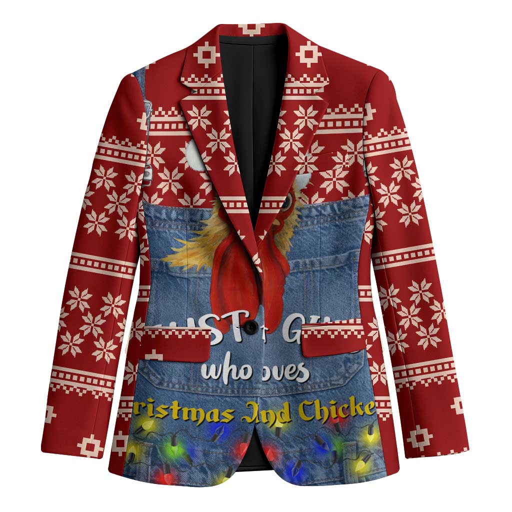 Just A Girl Who Loves Christmas And Chickens Christmas Blazer Funny Xmas Holiday Patterns - Wonder Print Shop
