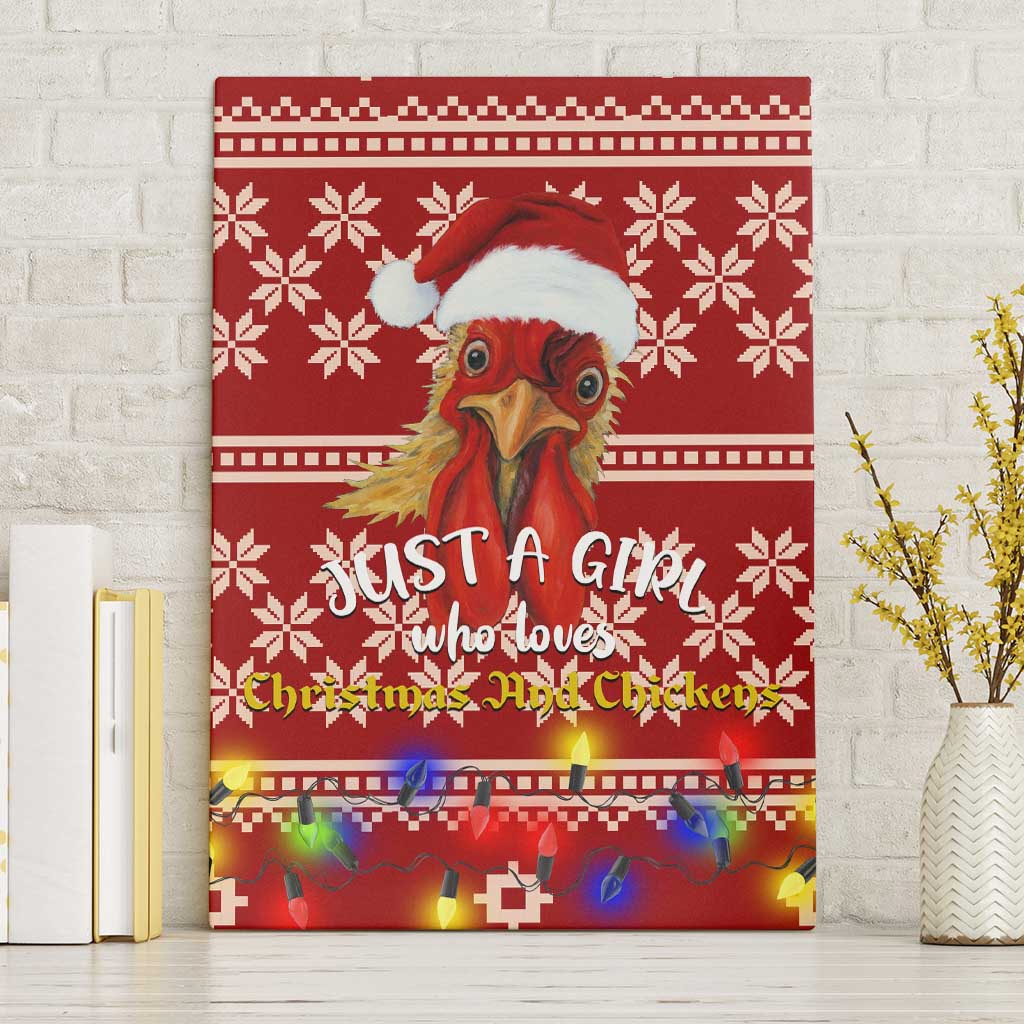 Just A Girl Who Loves Christmas And Chickens Christmas Canvas Wall Art Funny Xmas Holiday Patterns - Wonder Print Shop