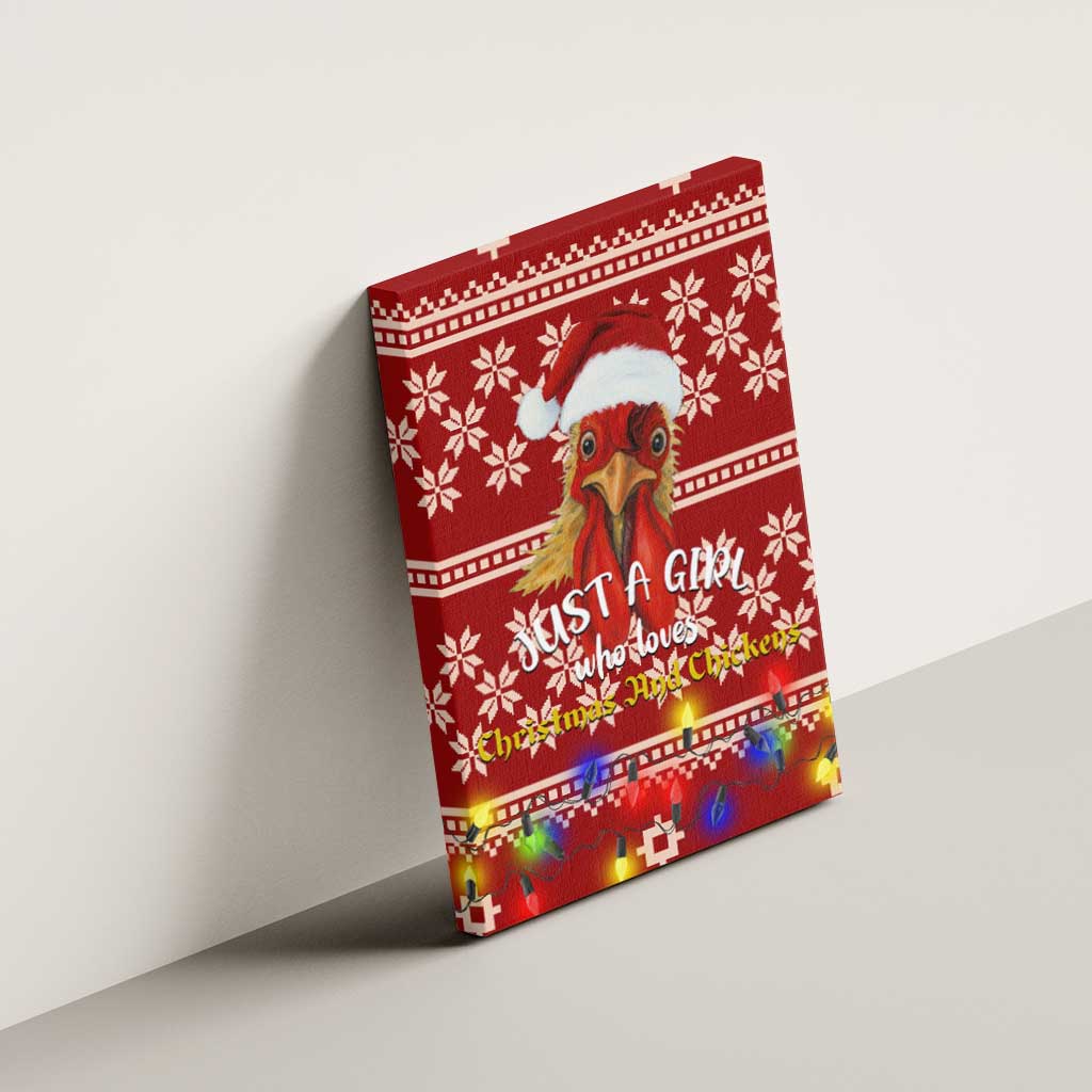 Just A Girl Who Loves Christmas And Chickens Christmas Canvas Wall Art Funny Xmas Holiday Patterns - Wonder Print Shop