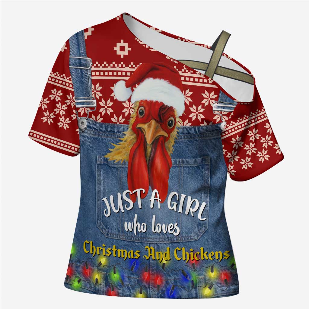 Just A Girl Who Loves Christmas And Chickens Christmas Cross Shoulder Shirt Funny Xmas Holiday Patterns - Wonder Print Shop