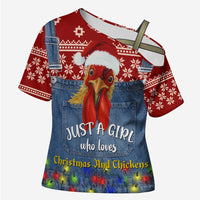 Just A Girl Who Loves Christmas And Chickens Christmas Cross Shoulder Shirt Funny Xmas Holiday Patterns - Wonder Print Shop