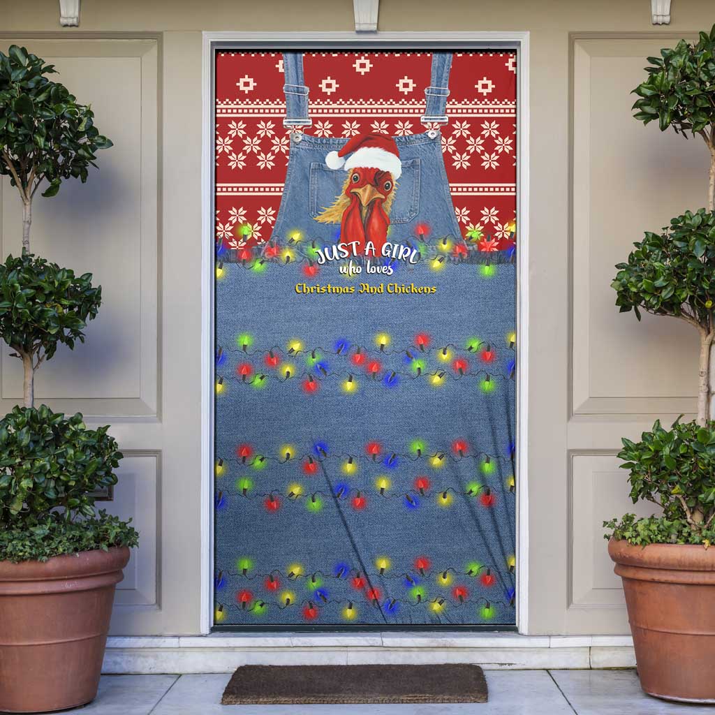 Just A Girl Who Loves Christmas And Chickens Christmas Door Cover Funny Xmas Holiday Patterns - Wonder Print Shop