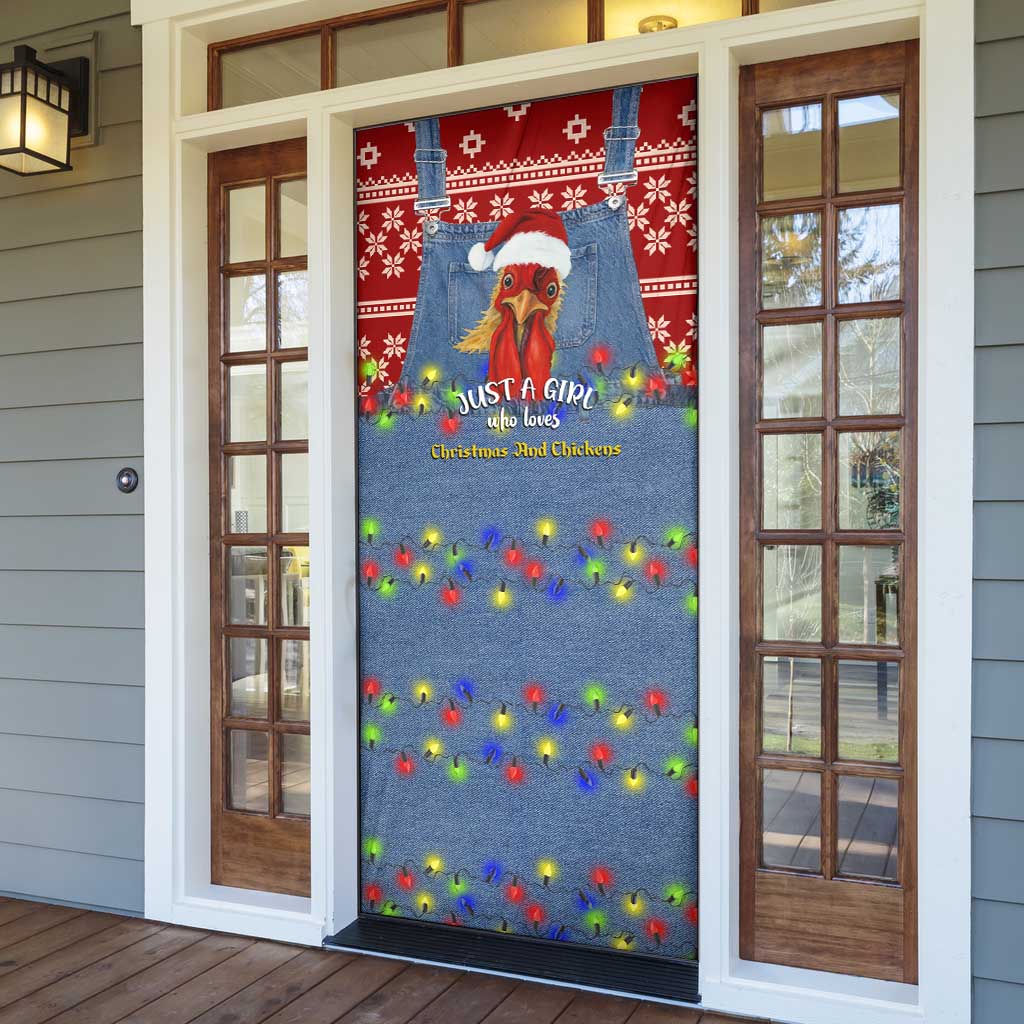 Just A Girl Who Loves Christmas And Chickens Christmas Door Cover Funny Xmas Holiday Patterns - Wonder Print Shop