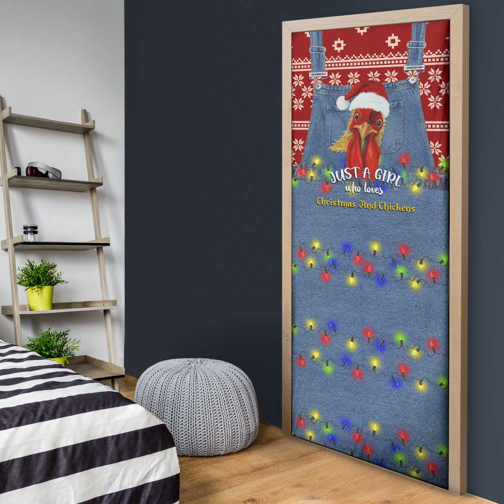Just A Girl Who Loves Christmas And Chickens Christmas Door Cover Funny Xmas Holiday Patterns - Wonder Print Shop
