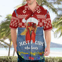 Just A Girl Who Loves Christmas And Chickens Christmas Hawaiian Shirt Funny Xmas Holiday Patterns - Wonder Print Shop