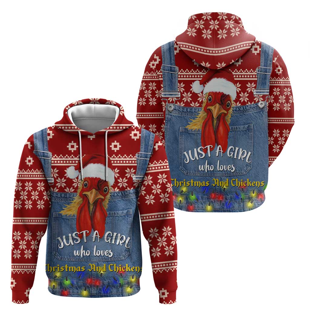 Just A Girl Who Loves Christmas And Chickens Christmas Hoodie Funny Xmas Holiday Patterns - Wonder Print Shop