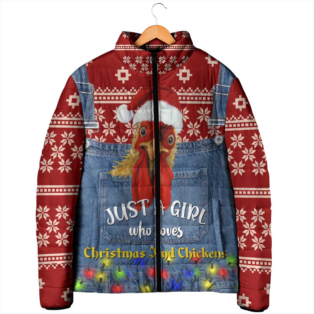 Just A Girl Who Loves Christmas And Chickens Christmas Padded Jacket Funny Xmas Holiday Patterns - Wonder Print Shop