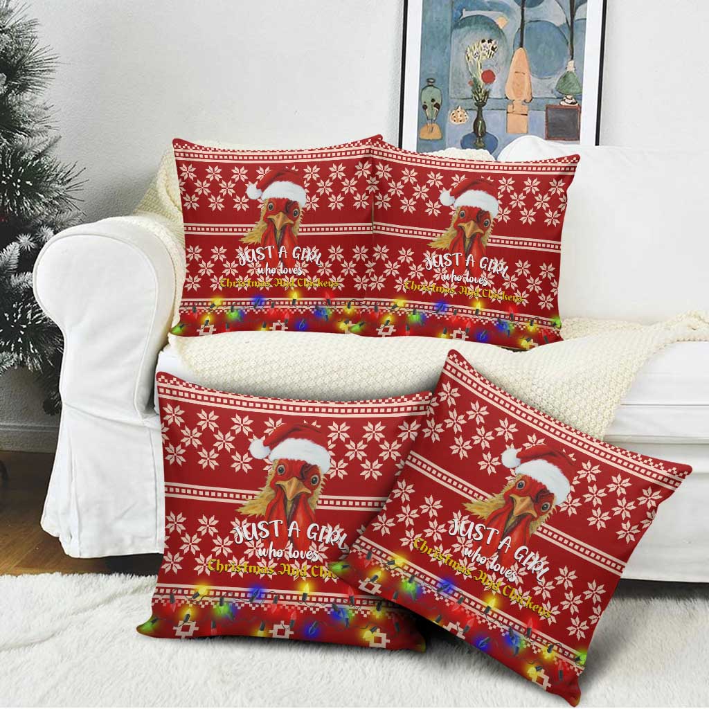 Just A Girl Who Loves Christmas And Chickens Christmas Pillow Cover Funny Xmas Holiday Patterns - Wonder Print Shop