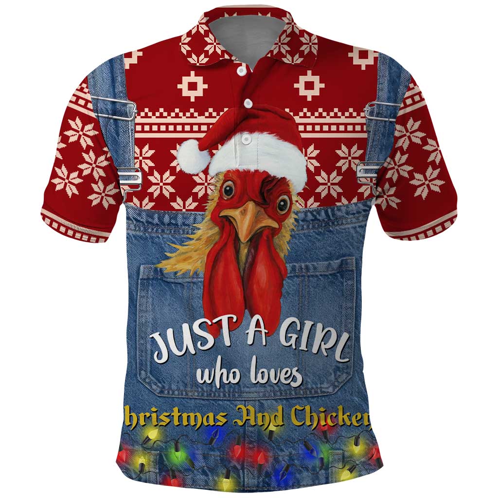 Just A Girl Who Loves Christmas And Chickens Christmas Polo Shirt Funny Xmas Holiday Patterns - Wonder Print Shop