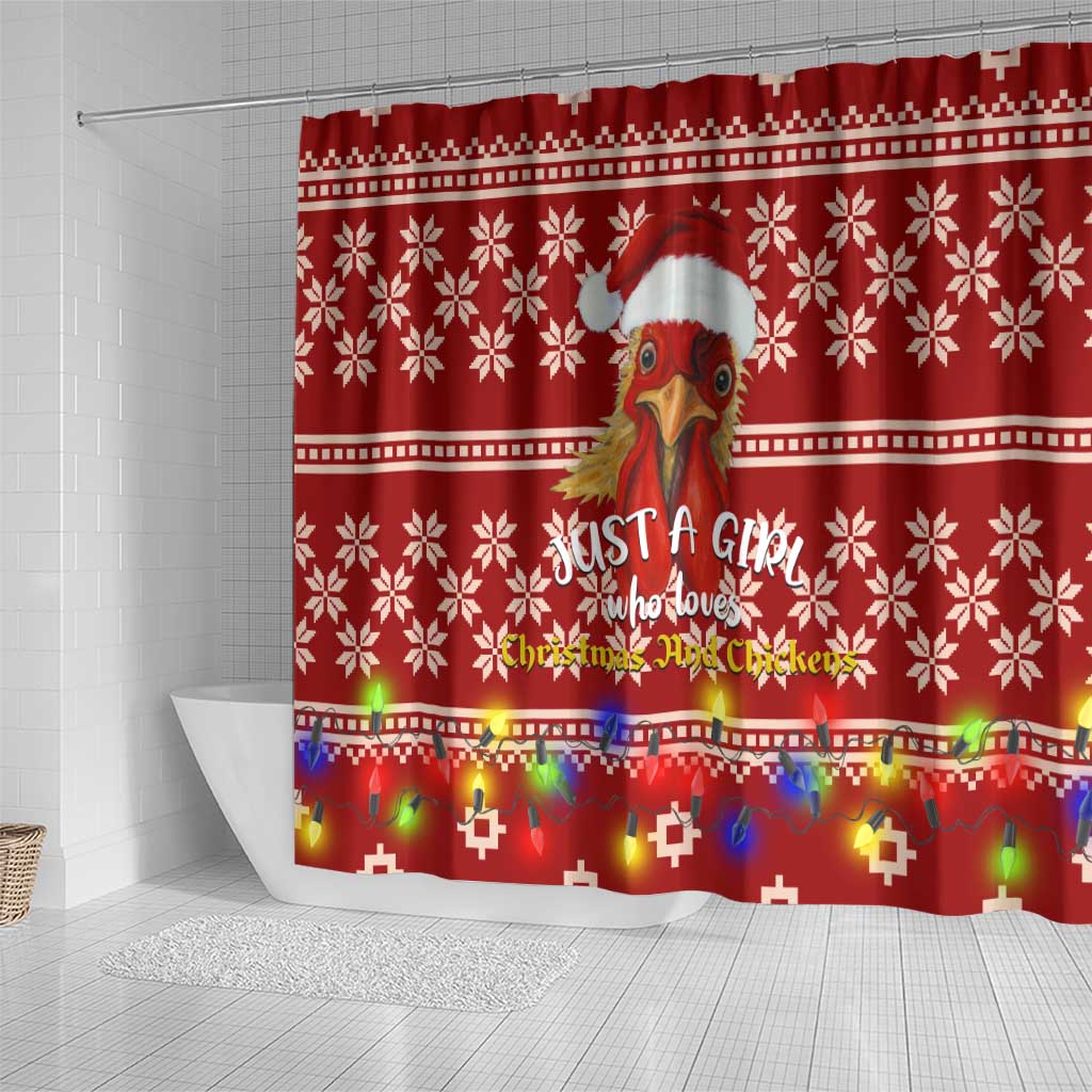Just A Girl Who Loves Christmas And Chickens Christmas Shower Curtain Funny Xmas Holiday Patterns - Wonder Print Shop