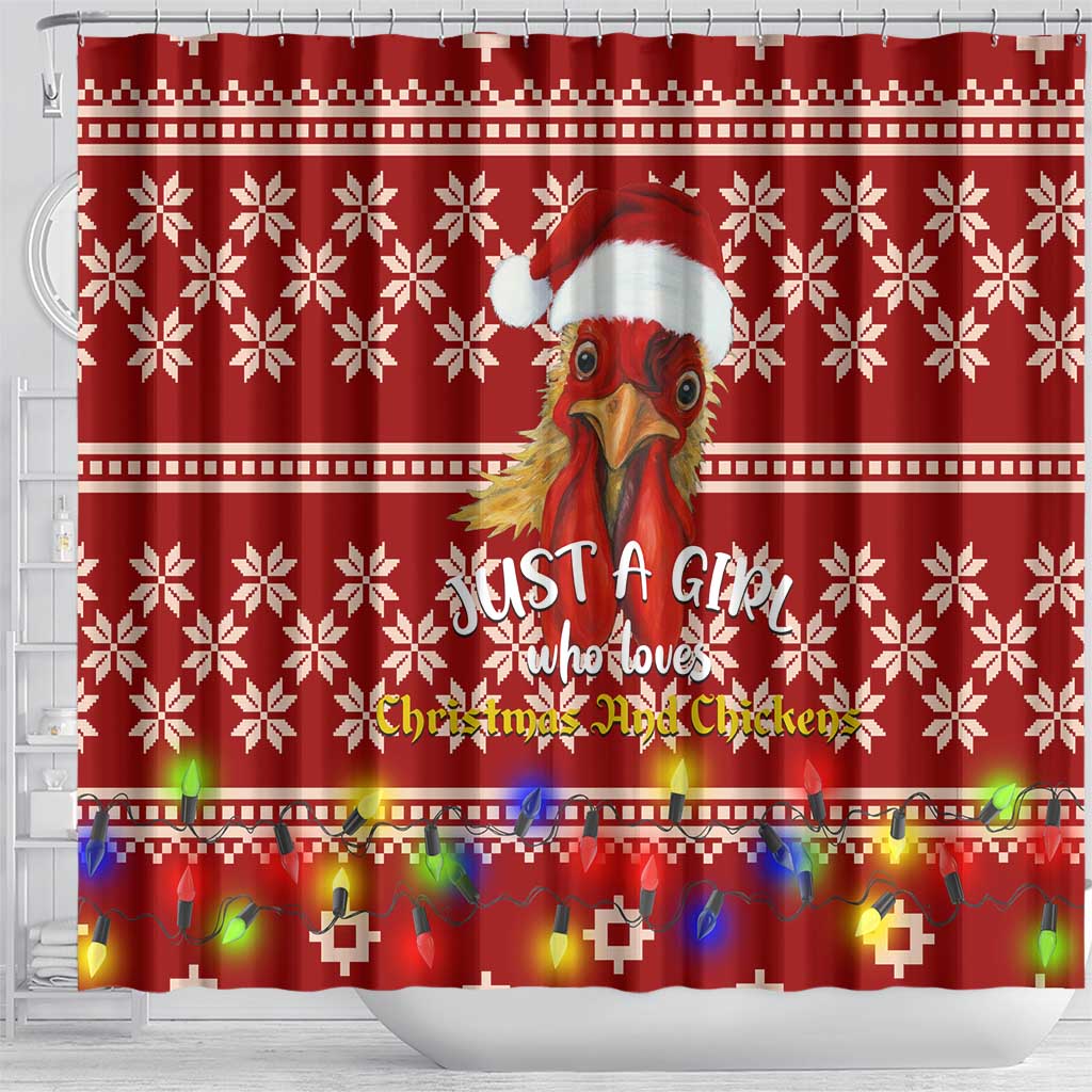 Just A Girl Who Loves Christmas And Chickens Christmas Shower Curtain Funny Xmas Holiday Patterns - Wonder Print Shop