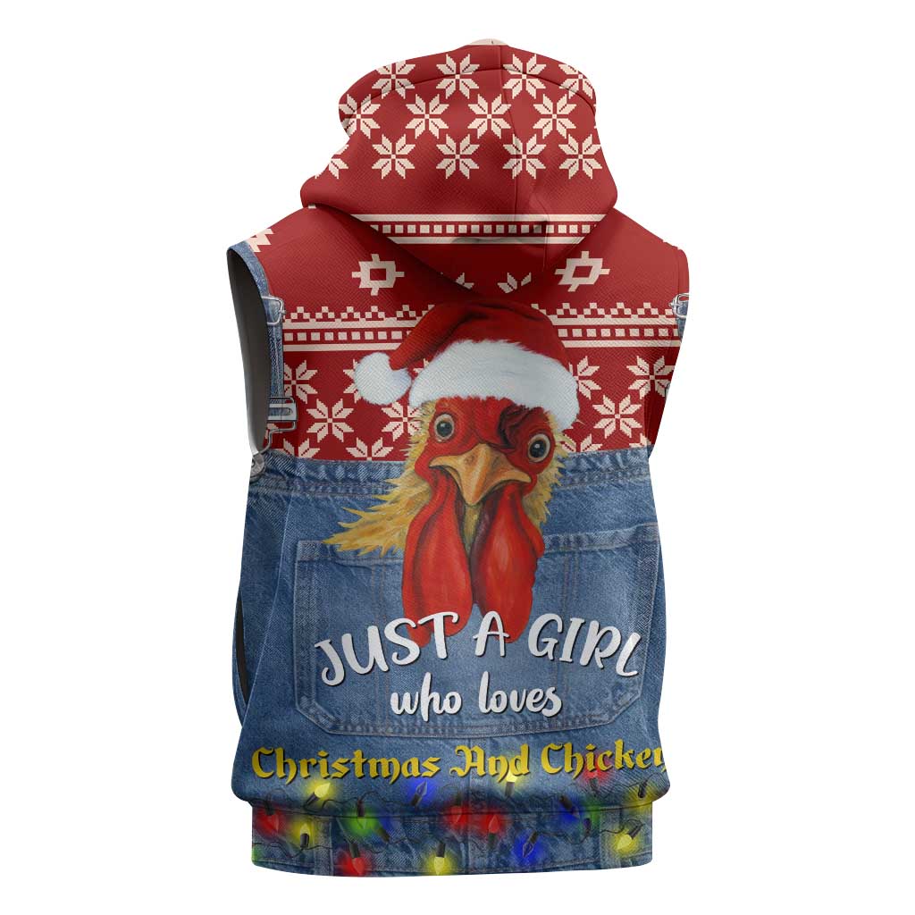 Just A Girl Who Loves Christmas And Chickens Christmas Sleeveless Hoodie Funny Xmas Holiday Patterns - Wonder Print Shop
