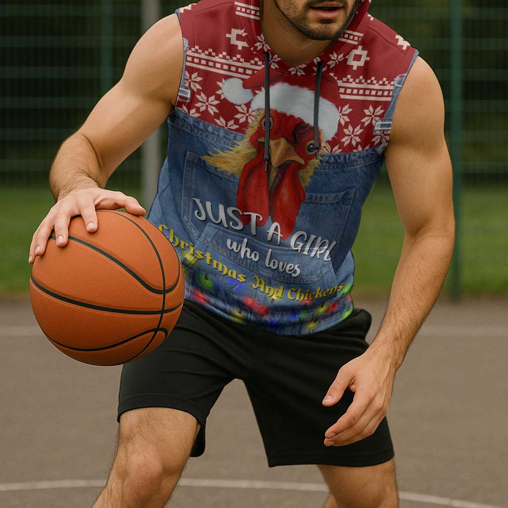 Just A Girl Who Loves Christmas And Chickens Christmas Sleeveless Hoodie Funny Xmas Holiday Patterns - Wonder Print Shop