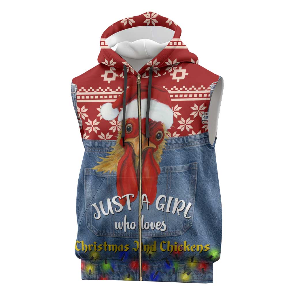 Just A Girl Who Loves Christmas And Chickens Christmas Sleeveless Zip Hoodie Funny Xmas Holiday Patterns - Wonder Print Shop