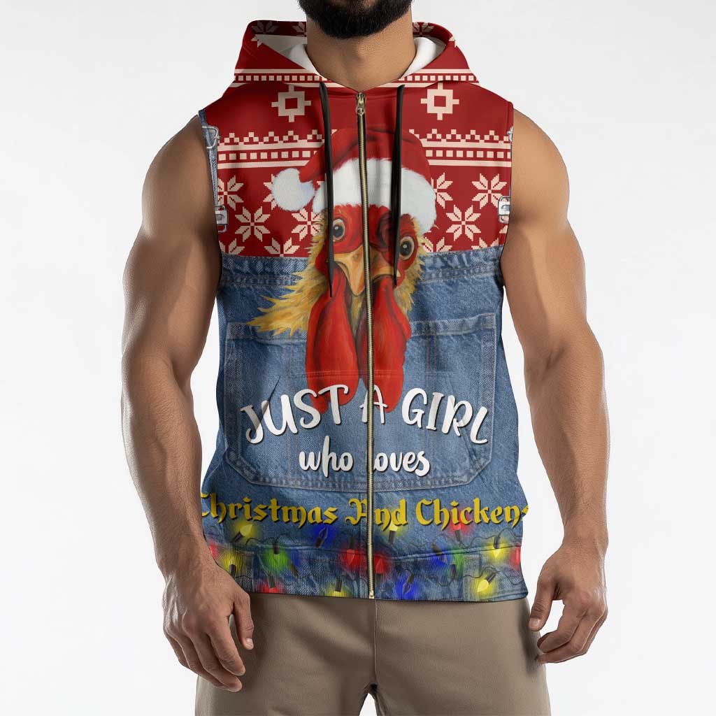 Just A Girl Who Loves Christmas And Chickens Christmas Sleeveless Zip Hoodie Funny Xmas Holiday Patterns - Wonder Print Shop