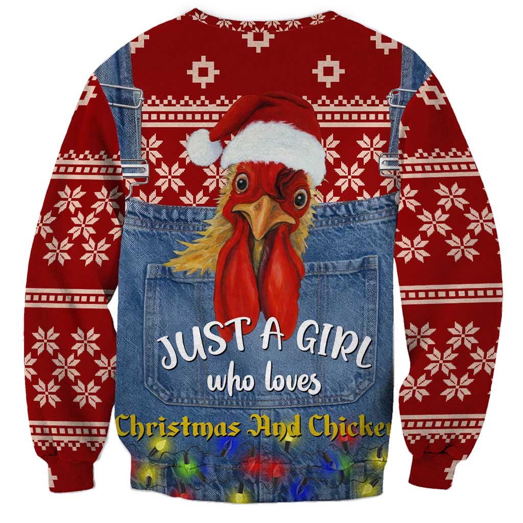 Just A Girl Who Loves Christmas And Chickens Christmas Sweatshirt Funny Xmas Holiday Patterns - Wonder Print Shop