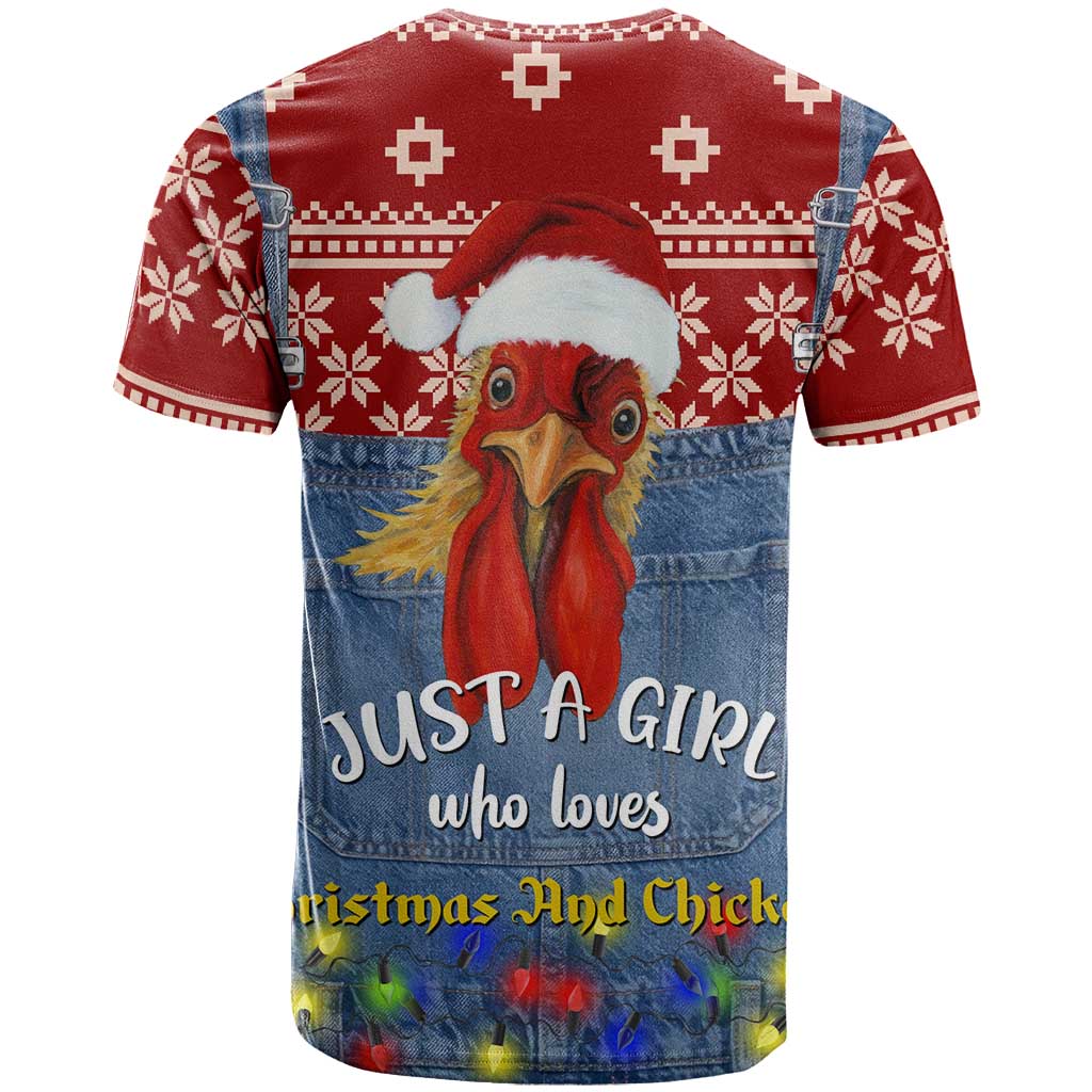 Just A Girl Who Loves Christmas And Chickens Christmas T Shirt Funny Xmas Holiday Patterns - Wonder Print Shop