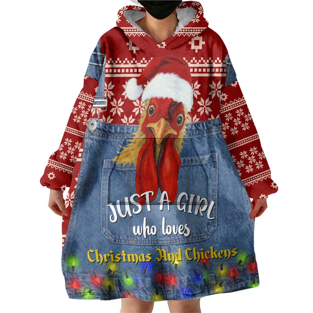 Just A Girl Who Loves Christmas And Chickens Christmas Wearable Blanket Hoodie Funny Xmas Holiday Patterns - Wonder Print Shop