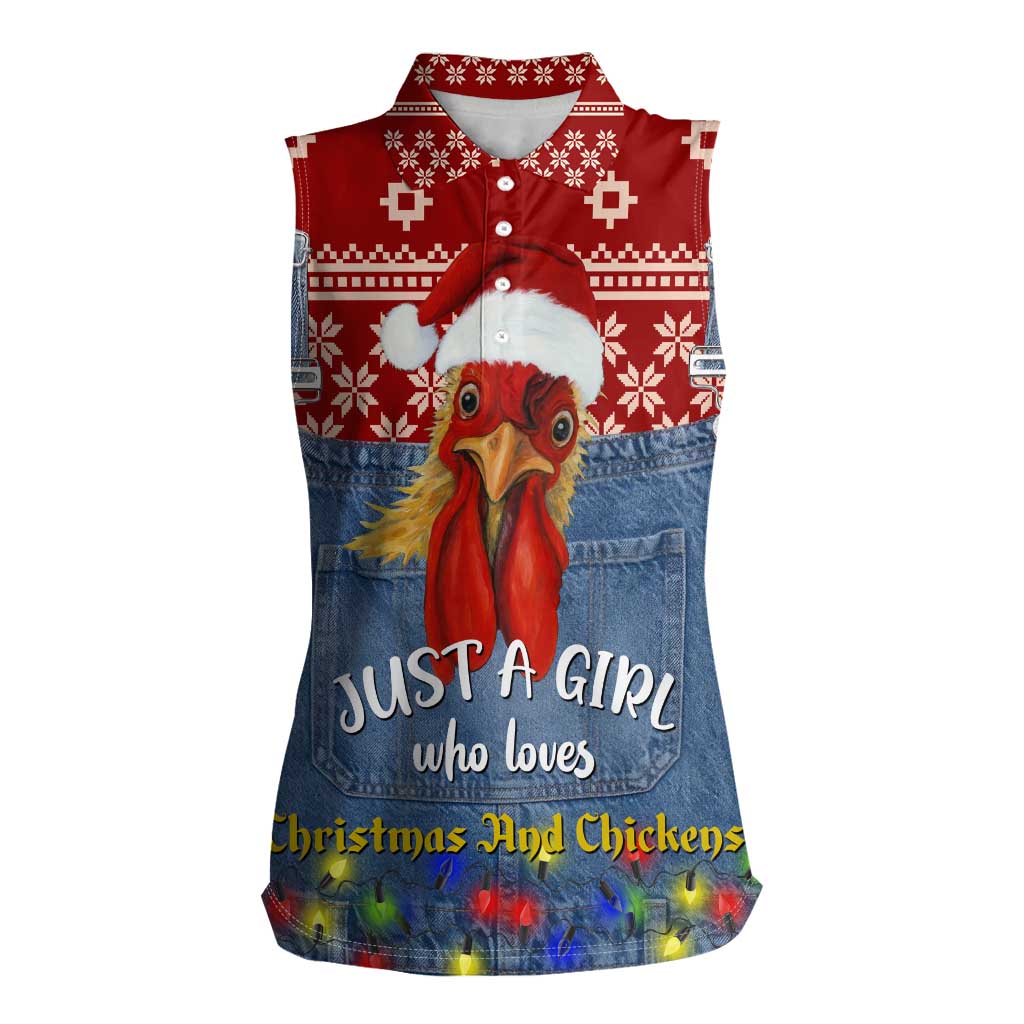 Just A Girl Who Loves Christmas And Chickens Christmas Women Sleeveless Polo Shirt Funny Xmas Holiday Patterns - Wonder Print Shop