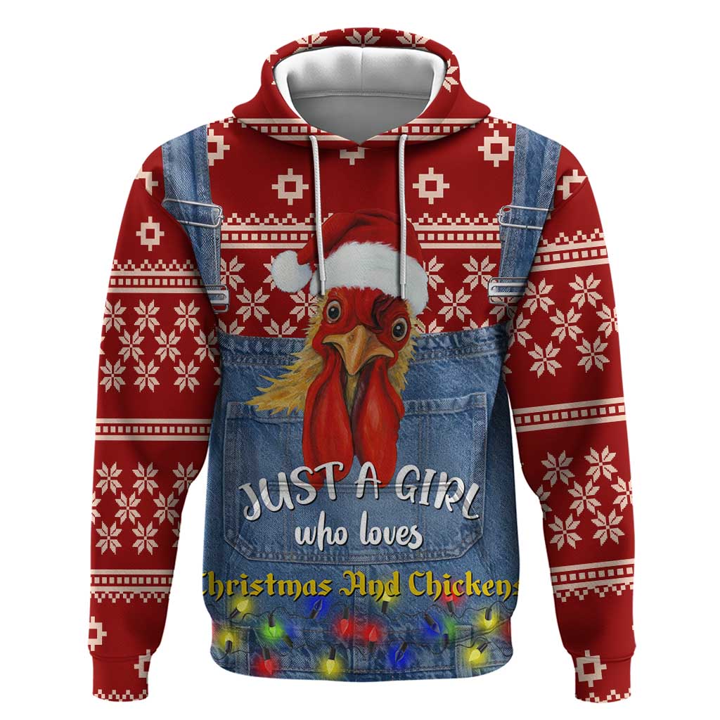 Just A Girl Who Loves Christmas And Chickens Christmas Zip Hoodie Funny Xmas Holiday Patterns - Wonder Print Shop