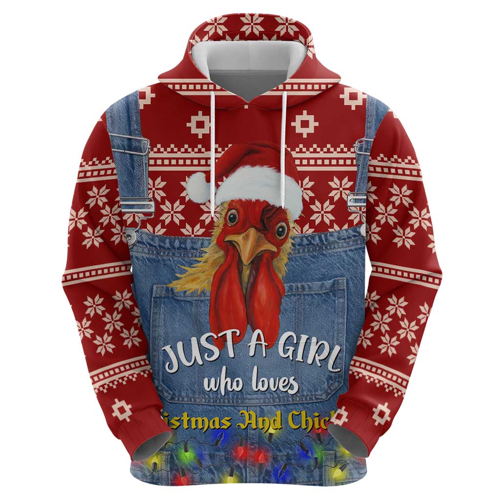 Just A Girl Who Loves Christmas And Chickens Christmas Zip Hoodie Funny Xmas Holiday Patterns - Wonder Print Shop