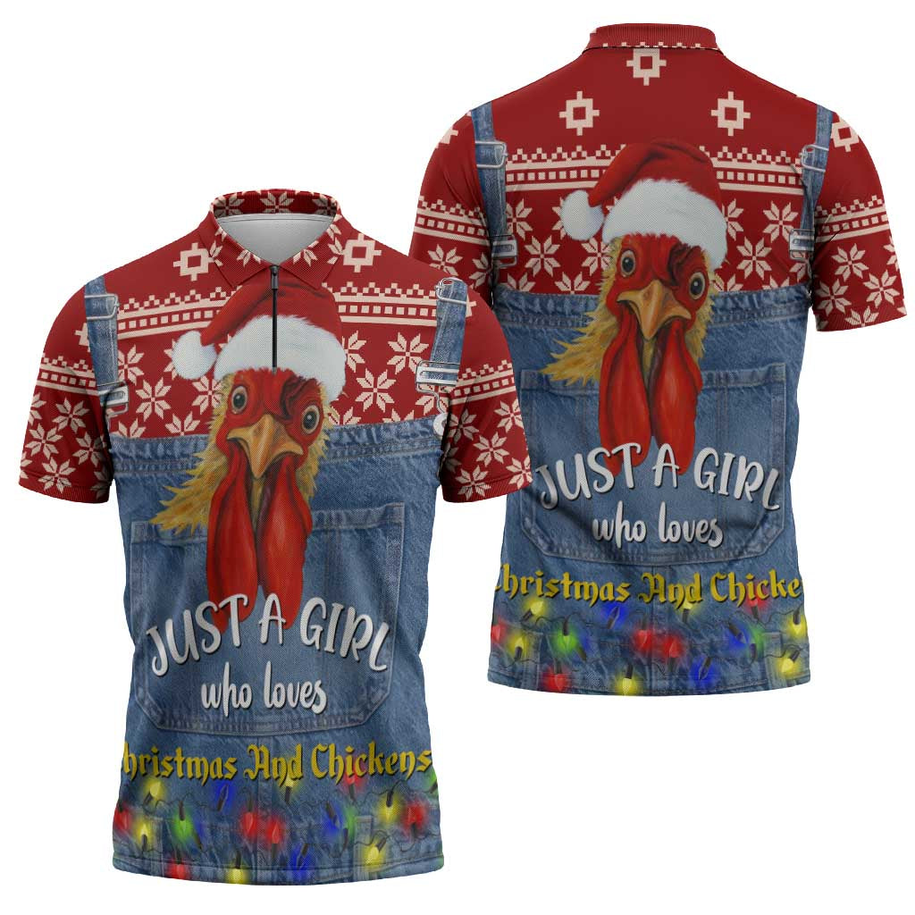 Just A Girl Who Loves Christmas And Chickens Christmas Zipper Polo Shirt Funny Xmas Holiday Patterns - Wonder Print Shop