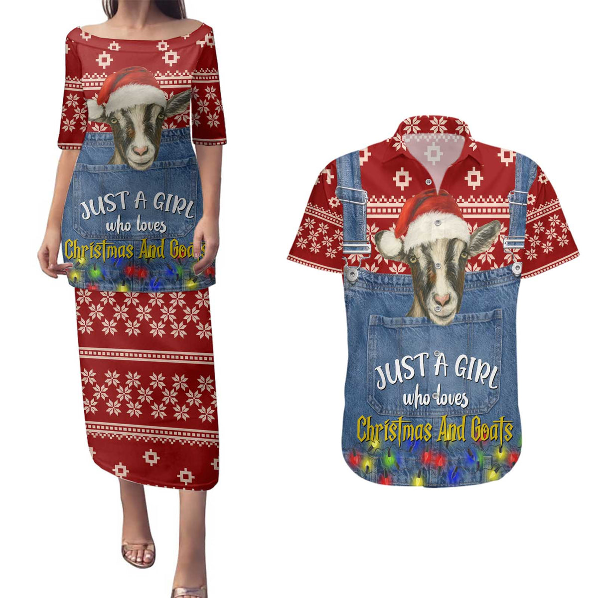 Just A Girl Who Loves Christmas And Goats Ugly Christma Couples Matching Puletasi and Hawaiian Shirt Funny Xmas Holiday Patterns - Wonder Print Shop
