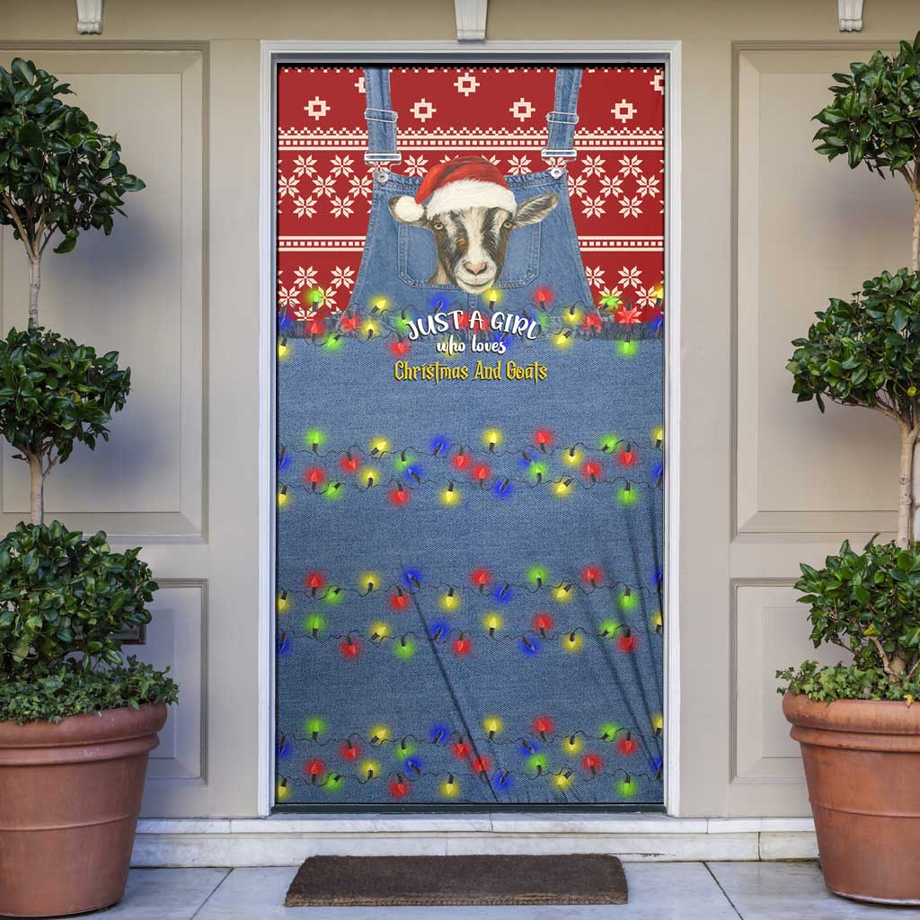 Just A Girl Who Loves Christmas And Goats Ugly Christma Door Cover Funny Xmas Holiday Patterns - Wonder Print Shop