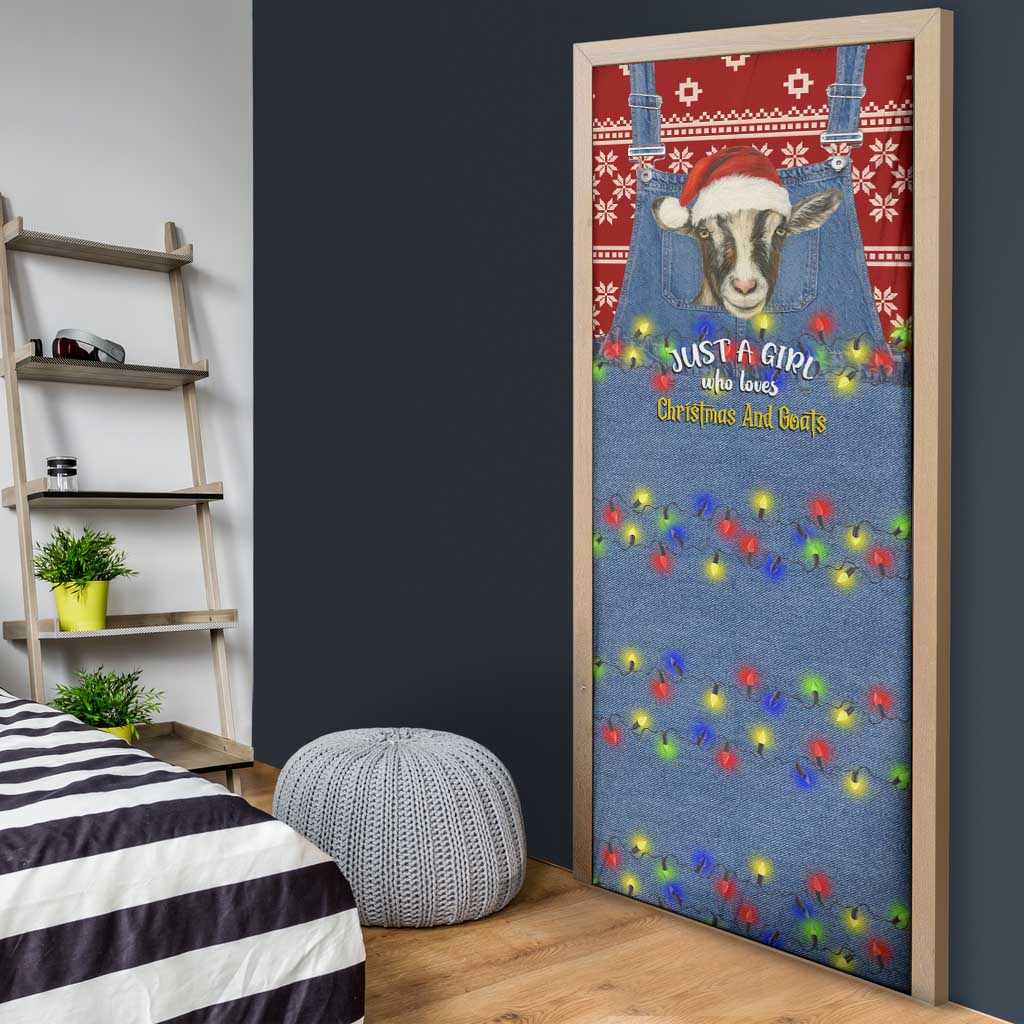 Just A Girl Who Loves Christmas And Goats Ugly Christma Door Cover Funny Xmas Holiday Patterns - Wonder Print Shop
