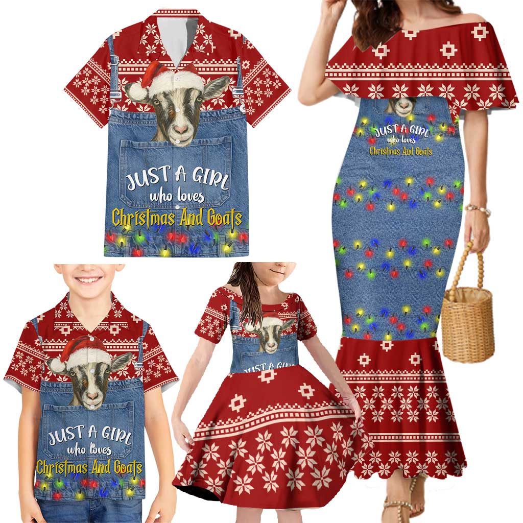 Just A Girl Who Loves Christmas And Goats Ugly Christma Family Matching Mermaid Dress and Hawaiian Shirt Funny Xmas Holiday Patterns - Wonder Print Shop