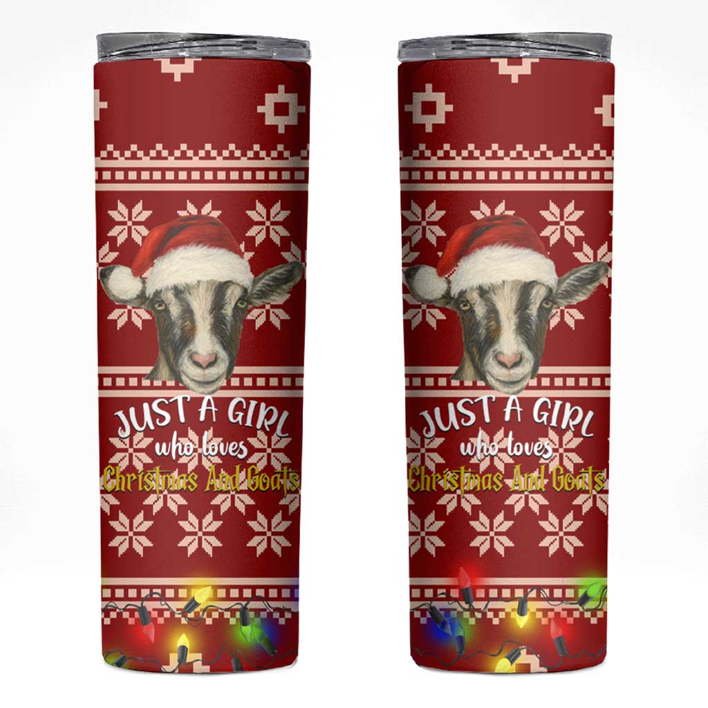 Just A Girl Who Loves Christmas And Goats Ugly Christma Skinny Tumbler Funny Xmas Holiday Patterns - Wonder Print Shop