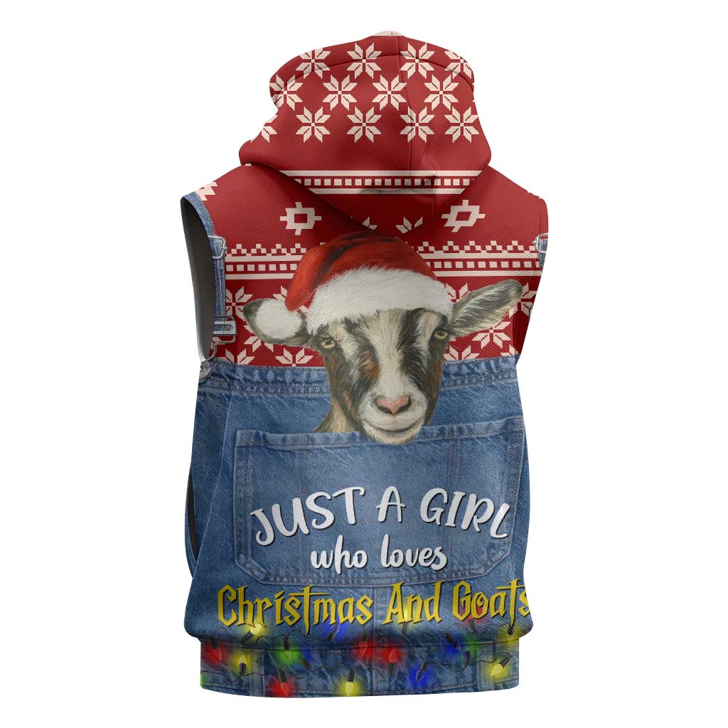 Just A Girl Who Loves Christmas And Goats Ugly Christma Sleeveless Zip Hoodie Funny Xmas Holiday Patterns - Wonder Print Shop