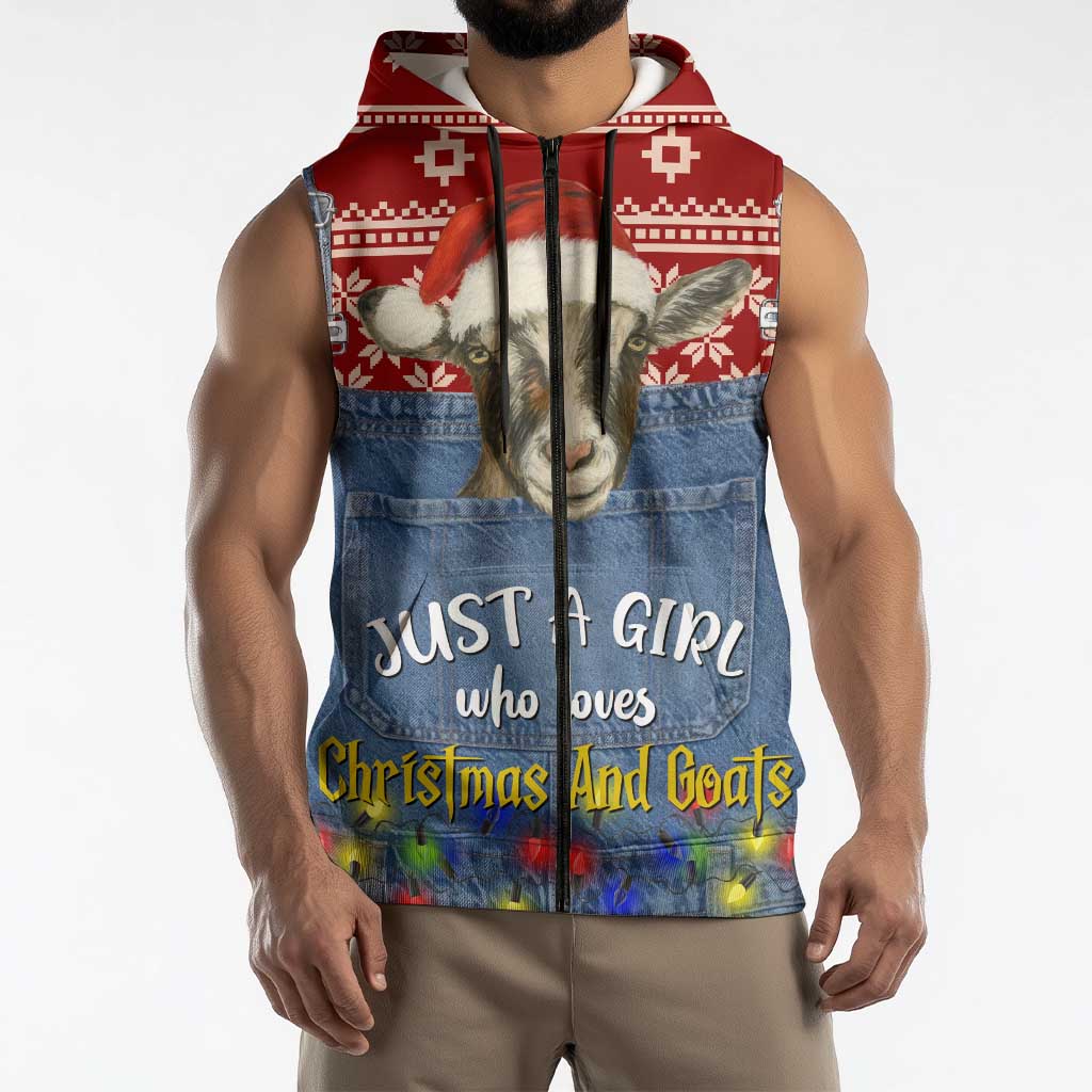 Just A Girl Who Loves Christmas And Goats Ugly Christma Sleeveless Zip Hoodie Funny Xmas Holiday Patterns - Wonder Print Shop