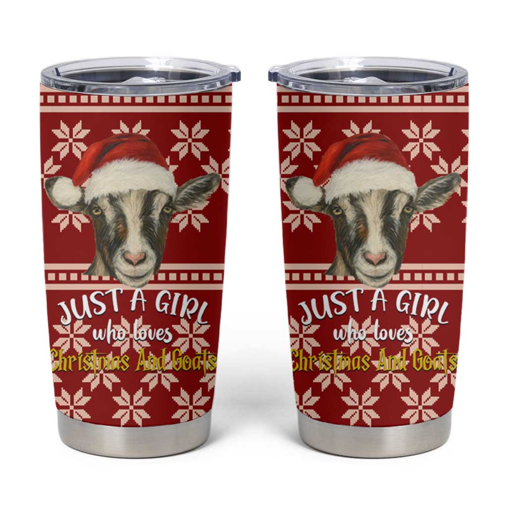 Just A Girl Who Loves Christmas And Goats Ugly Christma Tumbler Cup Funny Xmas Holiday Patterns - Wonder Print Shop