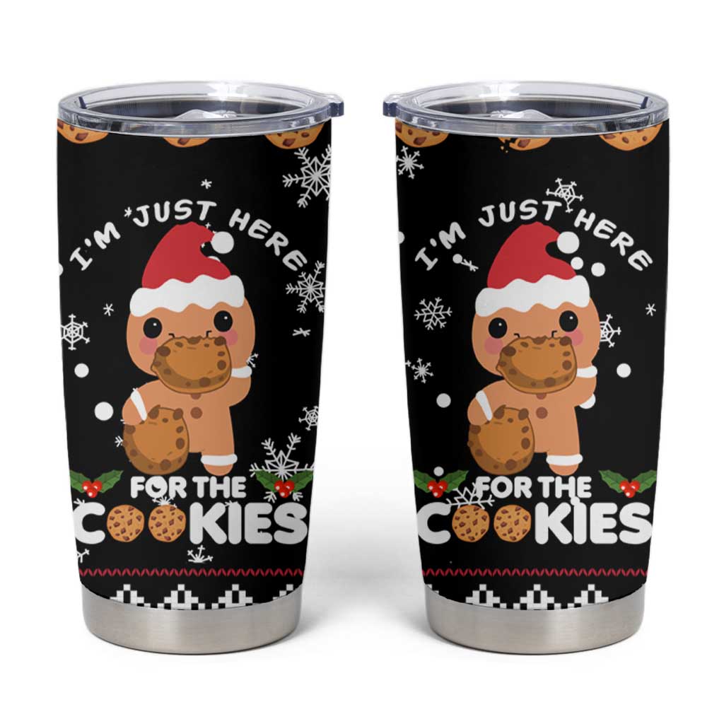 Just Here For The Cookies Christmas Tumbler Cup Funny Xmas Holiday Patterns - Wonder Print Shop