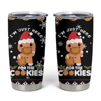 Just Here For The Cookies Christmas Tumbler Cup Funny Xmas Holiday Patterns - Wonder Print Shop