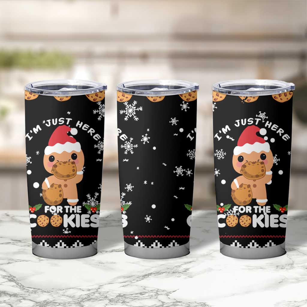 Just Here For The Cookies Christmas Tumbler Cup Funny Xmas Holiday Patterns - Wonder Print Shop
