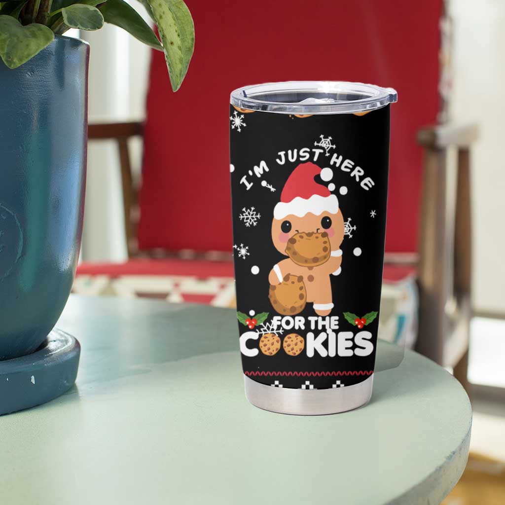 Just Here For The Cookies Christmas Tumbler Cup Funny Xmas Holiday Patterns - Wonder Print Shop