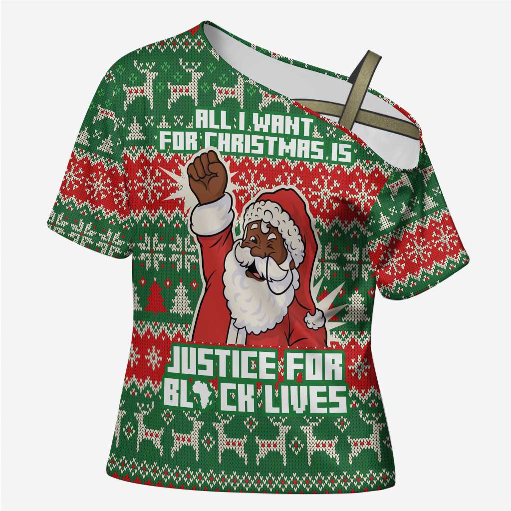 Justice For Black Lives Christmas Cross Shoulder Shirt Funny Xmas Holiday Patterns - Wonder Print Shop