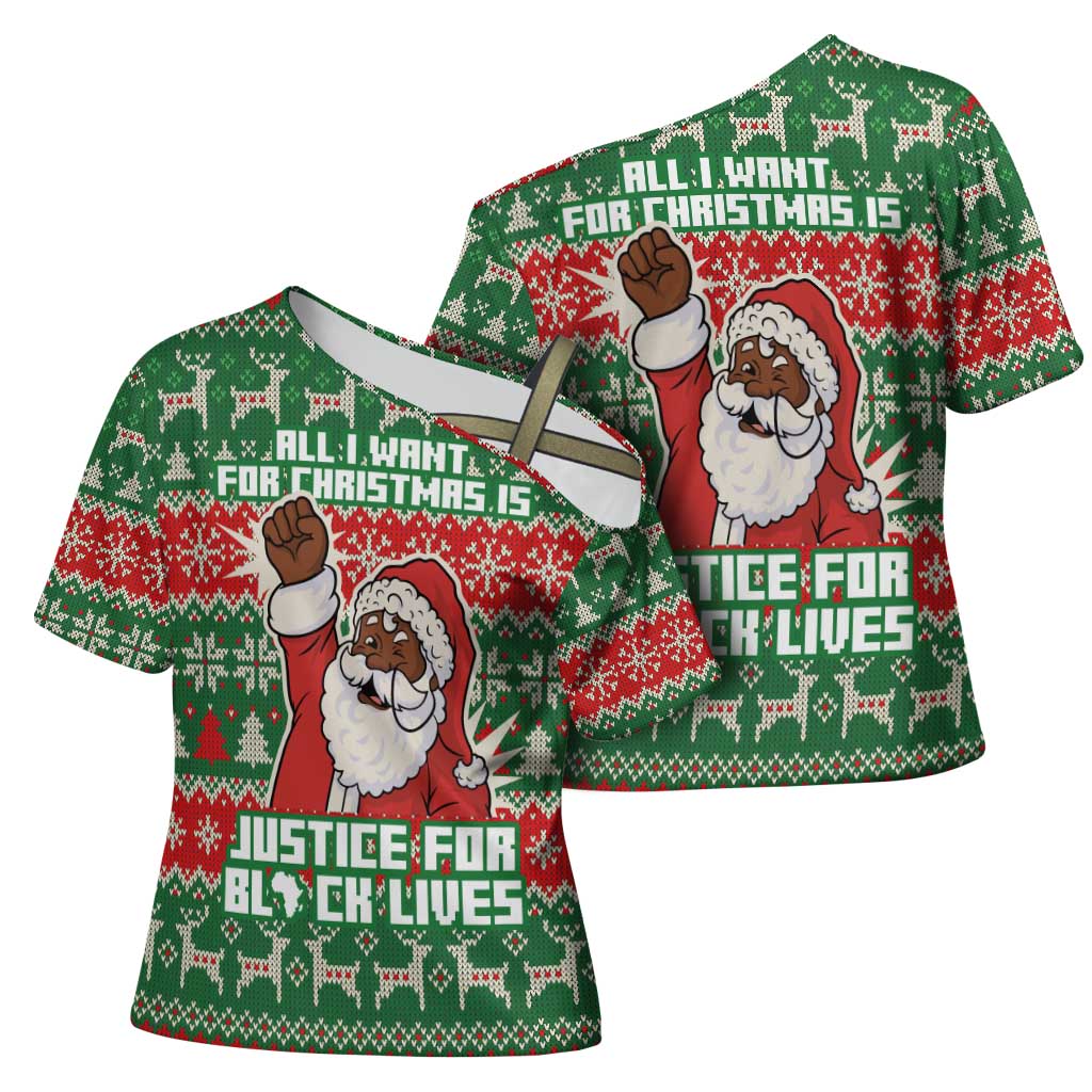 Justice For Black Lives Christmas Cross Shoulder Shirt Funny Xmas Holiday Patterns - Wonder Print Shop